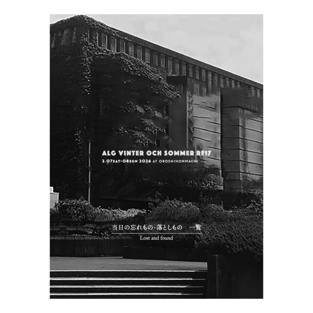 Quietly, makers converge
𓊗 アリィの冬と夏 Re.17 – 𝚁𝚎𝚏𝚕𝚘𝚛𝚎𝚛𝚎

2日間にわたりご来場いただき
本当にありがとうございました。
寒さの厳しいなかでしたが、
たくさんの出会いと時間を共有できたことを
心より感謝申し上げます。

本投稿は、会期中にお預かりした
忘れもの・落としもののご案内です。
お心当たりのある方は、
Instagram DM または メールにてご連絡ください。

⸻

【忘れもの・落としもの一覧】

・2/7｜スズヤビル
　イヤリング（片側）／シルバー色

・2/8｜1F トイレ前
　紀伊國屋 エコバッグ（ネイビー）

・2/8｜お客様駐車場
　シャッターキー（🅿️NO.168付近）

・2/8｜1F トイレ前
　真鍮ブローチ

・2/8｜アルラ1F
　スタンダードプロダクツ　エコバッグ

・2/8｜アルラ2F
　イヤカフ／シルバー色

・2/8｜会場内
　ボアフリースブルゾン
　（レディース・150cmサイズ）

※画像はカルーセルにて、全体 → 拡大 を掲載しています。

⸻

┈┈┈┈┈┈┈┈
📎 出展者の背景・情報は公式サイトにて
More details on our website — link in bio

@algvos_sub

—

アリィの冬と夏 Re.17 – 𝚁𝚎𝚏𝚕𝚘𝚛𝚎𝚛𝚎
🗓️ 2026年2月7日（土）– 8日（日）
📍 浜松卸商センター アルラ 全館ほか

#アリィの冬と夏
#忘れもののお知らせ
#浜松イベント
#Re17
#Reflorere